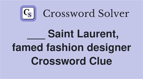 saint laurent crossword puzzle.